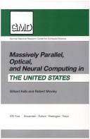 Massively Parallel, Optical, and Neural Computing in the United States