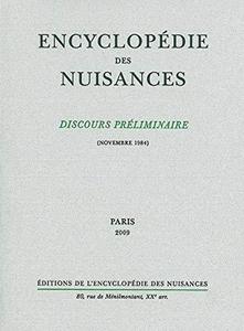 Encyclopédie des nuisances : discours préliminaire, novembre 1984