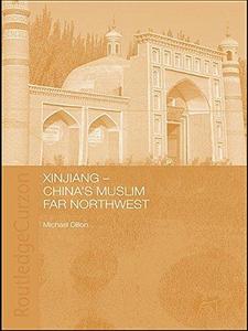 Xinjiang -- China's Muslim far northwest