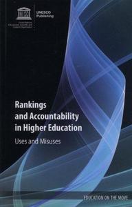 Rankings and accountability in higher education : uses and misuses