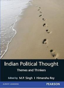 Indian Political Thought: Themes and Thinkers