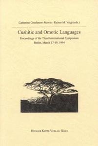 Cushitic and omotic languages : proceedings of the Third international symposium, Berlin, March 17-19, 1994