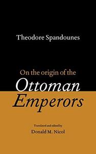 On the origin of the ottoman emperors