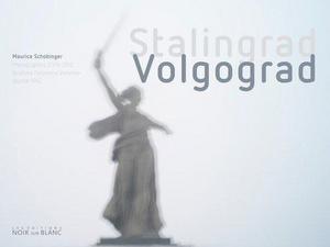 "Stalingrad ; Volgograd"