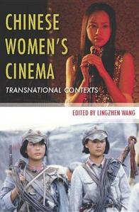 Chinese women's cinema : transnational contexts