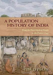 A population history of India : from the first modern people to the present day