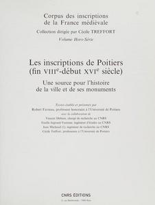 Les inscriptions de Poitiers (fin VIIIe-début XVIe siècle)
