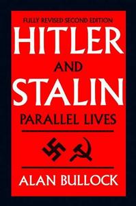 Hitler and Stalin : Parallel Lives