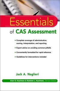 The essentials of CAS assessment