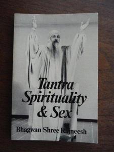 Tantra Spirituality and Sex