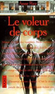 Les Chroniques des Vampires, tome 4 : Le voleur de corps