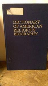 Dictionary of American religious biography