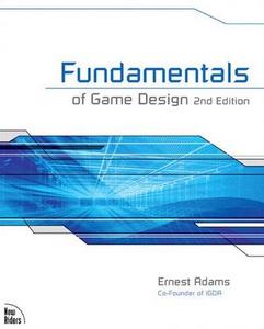 Fundamentals of game design