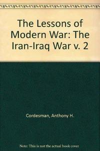 The Lessons of Modern War, Vol. 2