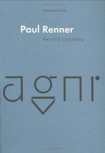 Paul Renner: Art of Typography