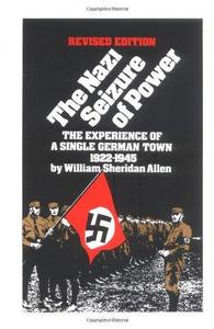 The Nazi seizure of power : the experience of a single German town 1922-1945