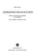 Literatur und Evolution : Studien zur französischen Literaturkritik im 19. Jahrhundert, Taine, Brunetière, Hennequin, Guyau