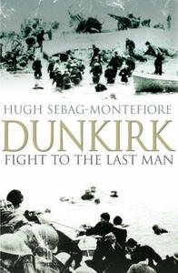 Dunkirk - Fight to the Last Man