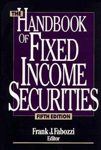 The handbook of fixed income securities