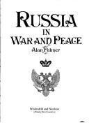 Russia in war and peace