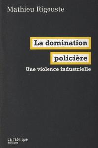 La domination policière