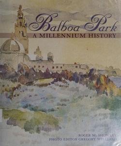 Balboa Park : a millennium history