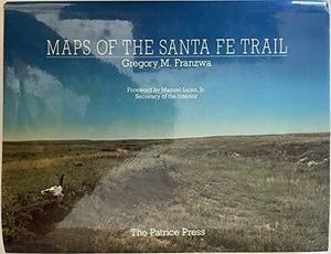 Maps of the Santa Fe Trail