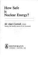 How safe is nuclear energy?