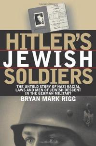 Hitler's Jewish Soldiers