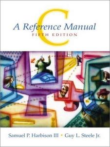 C, a reference manual