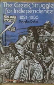 The Greek struggle for independence, 1821-1833