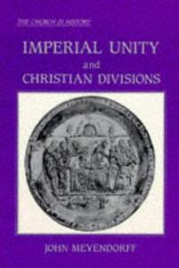 Imperial unity and Christian divisions