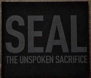 SEAL : the unspoken sacrifice
