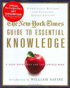 The New York Times Guide to Essential Knowledge, Second Edition