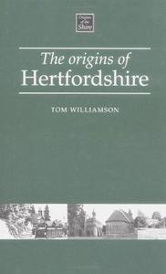 The origins of Hertfordshire