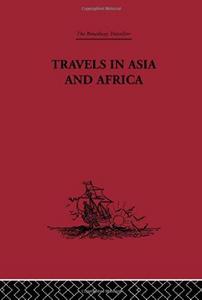 Travels in Asia and Africa, 1325-1354