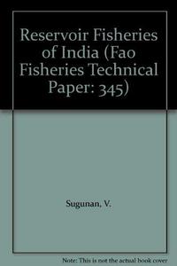 Reservoir Fisheries of India
