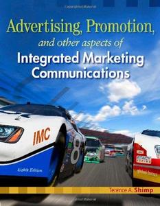 Advertising, Promotion, and Other Aspects of Integrated Marketing Communications