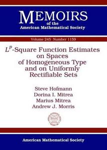 $L^P$-Square Function Estimates on Spaces of Homogeneous Type and on Uniformly Rectifiable Sets