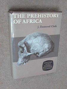 The Prehistory of Africa
