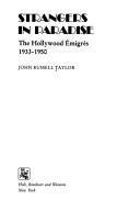 Strangers in Paradise : The Hollywood Emigres, 1933-1950