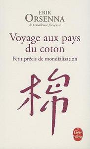 Voyage aux pays du coton