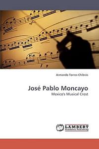 José Pablo Moncayo: Mexico's Musical Crest