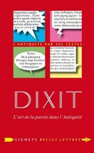 Dixit l'art de la parole dans l'Antiquité