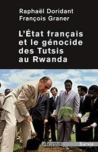 L'État français et le génocide des Tutsis au Rwanda