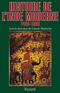 Histoire De L'inde Moderne, 1480 1950