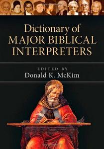 Dictionary of Major Biblical Interpreters