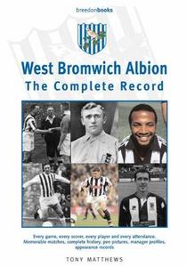 West Bromwich Albion: The Complete Record