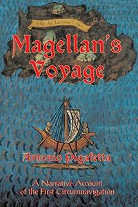 Magellan's voyage : a narrative account of the first circumnavigation