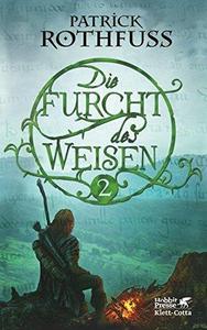 Die Furcht des Weisen (Teil 2 von 2)